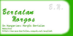 bertalan morgos business card
